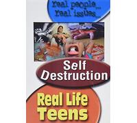 Real Life Teens: Self Destruction [Reino Unido] [DVD]