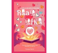 REAL LIKE: "No todo lo que arde es fuego real"