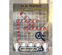 REAL MADRID THE ROYAL WORD SEARCH CHALLENGE: An Immersive Journey into White History and Legends