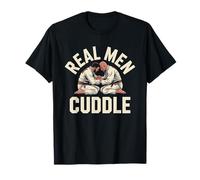 Real Men Cuddle BJJ Brazilian Jiu Jitsu MMA Grappling Judo Camiseta