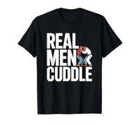 Real Men Cuddle BJJ Brazilian Jiu Jitsu MMA Grappling Judo Camiseta