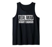 Real Men Marry Teachers Funny Teacher Husband Camiseta sin Mangas