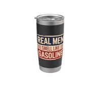 Real Men Smell Like Gasoline Vaso térmico de acero inoxidable de doble pared
