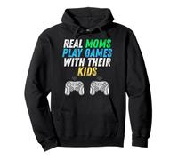 Real Moms Play Games with Their Kids Mothers Day Gamer Moms Sudadera con Capucha