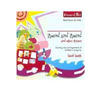 Real Music For Kids - Round & Round And Other Rhymes