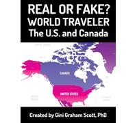 Real or Fake? World Traveler: The U.S and Canada