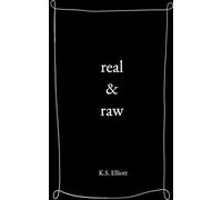 real & raw