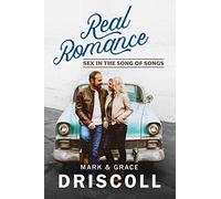 Real Romance: Sex in the Song of Songs