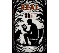 Real Shit: Streetwise Poems About Truth and Life’s Dirty Wisdom (The Apple Orchard)