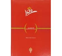 Real Sporting De Gijon: Libro Del Centenario