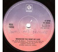 Real Thing, The - Real Thing, The - Whenever You Want My Love - [7"]