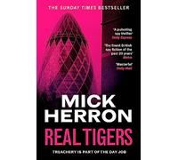 Real Tigers (slough House Thriller 3)