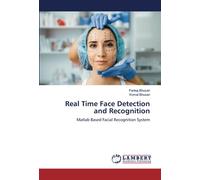 Real Time Face Detection and Recognition: Matlab Based Facial Recognition System