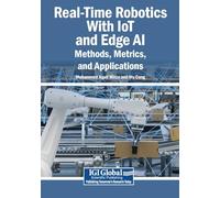 Real-Time Robotics With IoT and Edge AI: Methods, Metrics, and Applications