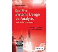 Real Time Systems Design And Analysis: Tools For The Practitioner, 4Th Edn