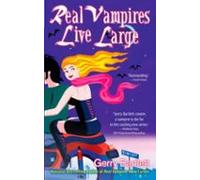 Real Vampires Live Large (ebook)