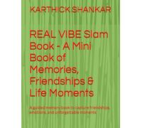 REAL VIBE Slam Book - A Mini Book of Memories, Friendships & Life Moments: A guided memory book to capture friendships, emotions, and unforgettable moments