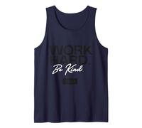 Real - Work Hard Be Kind, Logotipo en Blanco y Negro Camiseta sin Mangas