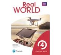 Real World 4 Student S Book Print & Digital Interactive Student S Book