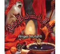 Reale Accademia Di Musica – Angeli Mutanti – Vinilo Blanco