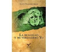 Realidad y mi verdadero yo,La (MISCELÁNEA)