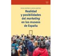 Realidad Y Posibilidades Del Marketing En Los Museos De España