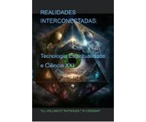Realidades Interconectadas: (ebook)