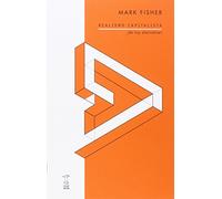 Realismo capitalista (FUTUROS PROXIMOS)