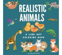Realistic Animals : A Line Art Coloring Book: Simple & cute Animal coloring book