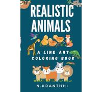 Realistic Animals : A Line Art Coloring Book: Simple & cute Animal coloring book