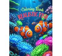 Realistic Fish Coloring Book: A Beautiful Collection of Realistic Fish Illustrations - Detailed Line Art for Relaxing and Educational Coloring