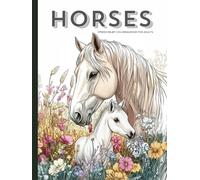 Realistic Horses and Landscapes Coloring Book, a Nature & Wildlife Coloring Activity for Teens, Adults & Seniors: Grayscale Foals, Ponies & Wild ... Book Set for Teens Adults and Seniors)