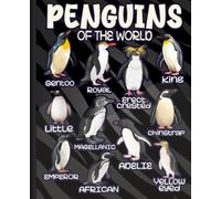 Realistic Penguins of the World Lined Notebook: Wide Ruled Composition Journal with Educational Polar Bird Species Identification Guide, Aesthetic Nature Wildlife Book for Boys & Kids