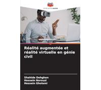 Réalité augmentée et réalité virtuelle en génie civil