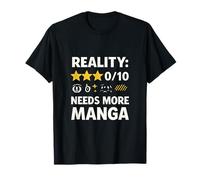 Reality 0/10 Necesita más calificación de cómic de manga Camiseta