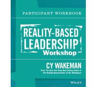 Liderazgo basado en la realidad – Manual del participante – Pfeiffer