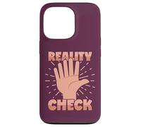 Reality Check Hand 6 Finger Carcasa para iPhone 13 Pro