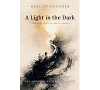 Reality Decoder: A Light in the Dark