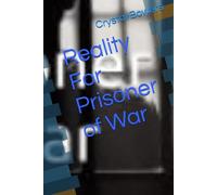 Reality For Prisoner of War
