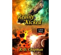 Reality Kicked: 3 (Blurring Reality)
