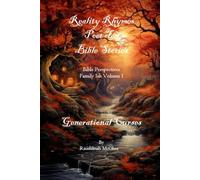 REALITY RHYMES POET TEA BIBLE STORIES GENERATIONAL CURSES: GENERATIONAL CURSES (Reality Rhymes Bible Perspectives)