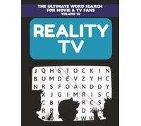 Reality TV Word Search: 50+ Puzzles Featuring Your Favorite Reality Shows, Stars, Catchphrases & Drama-Filled Moments | 8.5x11, 112 pages (The Ultimate Word Search for Movie & TV Fans)