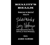 Reality's Realm: Democracy in America?