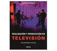 REALIZACION Y PRODUCCION TELEVISION (FOTO,CINE Y TV-CINEMATOGRAFÍA Y TELEVISIÓN)
