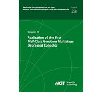 Realization of the First MW-Class Gyrotron Multistage Depressed Collector