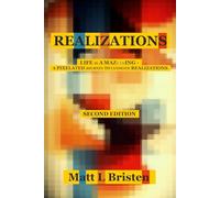 REALIZATIONS: LIFE IS A MAZe thING - A PIXELATED JOURNEY TO ULTIMATE REALIZATIONS