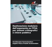 Realizzazione modulare dell'esponente su FPGA per sistemi crittografici a chiave pubblica