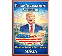 Really Big Coloring Books Trump Derangement Syndrome Political Coloring Book, 36 Pages, Perfect Binding, 11.0 x 8.5 Inches, Adult Educational Publication (Trump Derangement Syndrome Coloring Books)