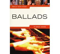 Really easy piano : ballads: 24 great songs
