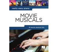 Really Easy Piano: Movie Musicals | Piano Sheet Music Songbook | 15 Easy-to-Play Film Hits with Lyrics, Fingerings and Chord Symbols | Beginner Learning Resource for Students and Teachers Performance